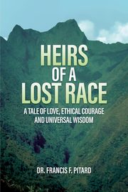 Heirs of a Lost Race, Pitard Francis
