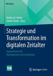 Strategie und Transformation im digitalen Zeitalter, 