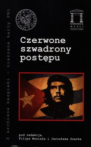 ksiazka tytu: Czerwone szwadrony postpu autor: 