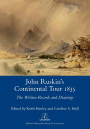 ksiazka tytu: John Ruskin's Continental Tour 1835 autor: Ruskin John