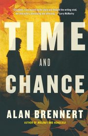Time and Chance, Brennert Alan