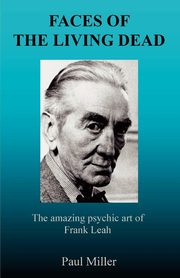 Faces of the Living Dead, Miller Paul