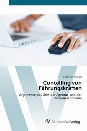 Contolling von Fhrungskrften, Passow Sebastian