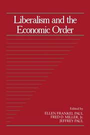 Liberalism and the Economic Order, Miller G. Tyler