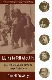 Living to Tell About It, Dawsey Darrell