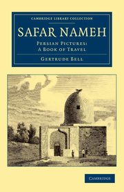Safar Nameh, Bell Gertrude