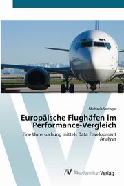 Europische Flughfen im Performance-Vergleich, Seiringer Michaela