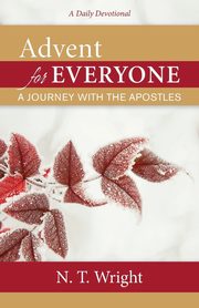 Advent for Everyone, Wright N. T.
