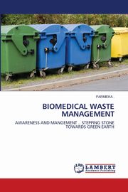 BIOMEDICAL WASTE MANAGEMENT, . PARMIEKA