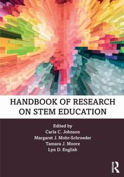 Handbook of Research on STEM Education, 
