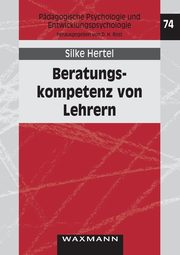 Beratungskompetenz von Lehrern, Hertel Silke