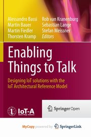 Enabling Things to Talk, 