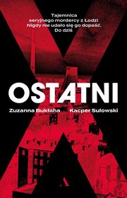 Ostatni, Bukaha Zuzanna, Sulowski Kacper