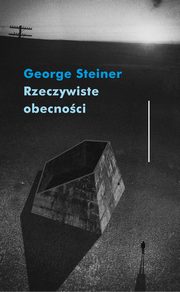 ksiazka tytu: Rzeczywiste obecnoci autor: Steiner George