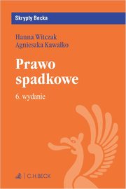 Prawo spadkowe, Kawako Agnieszka, Witczak Hanna