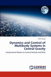 Dynamics and Control of Multibody Systems in Central Gravity, Sanyal Amit