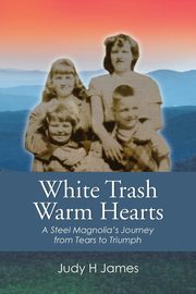 White Trash Warm Hearts, James Judy H