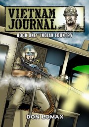 Vietnam Journal - Book 1, Lomax Don