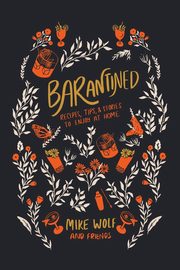 Barantined, Wolf Mike
