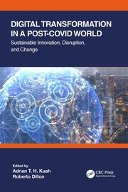 Digital Transformation in a Post-Covid World, 