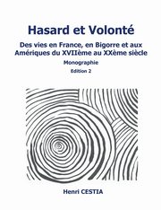 Hasard et volont edition 2, Cestia Henri