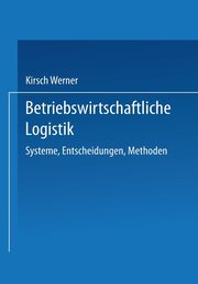 Betriebswirtschaftliche Logistik, 