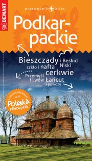 Polska Niezwyka Podkarpackie przewodnik + atlas, 