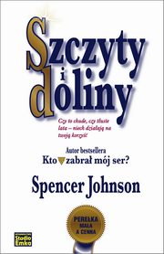 ksiazka tytu: Szczyty i doliny autor: Johnson Spencer