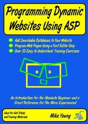 Programming Dynamic Websites Using ASP, Young Mike