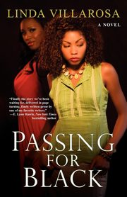 Passing for Black, Villarosa Linda