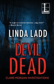 Devil Dead, Ladd Linda