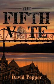 The Fifth Vote, Pepper David