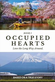Occupied Hearts I, Parker Alice