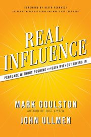 Real Influence, Goulston Mark