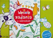 ksiazka tytu: Wesoe zadania ze zwierzakami Naklejaj i baw si autor: Winiewska Anna