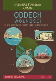 Oddech wolnoci, Kosim Kazimierz Stanisaw