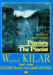 ksiazka tytu: Temat z filmu Pianista na klarnet i smyczki autor: Kilar Wojciech