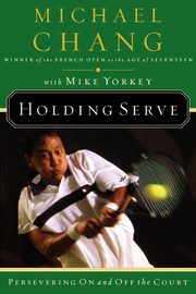 Holding Serve, Chang Michael