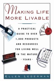 Making Life More Livable, Lederman Ellen