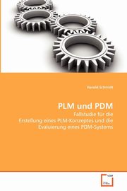 PLM und PDM, Schmidt Harold