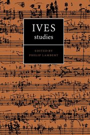 Ives Studies, 