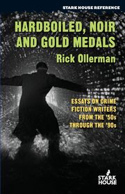 Hardboiled, Noir and Gold Medals, Ollerman Rick