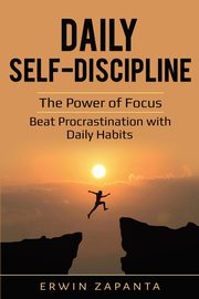 Daily Self-Discipline, Zapanta Erwin