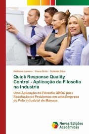 Quick Response Quality Control - Aplica?o da Filosofia na Industria, Luniere Hallisom