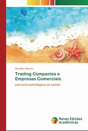 Trading Companies e Empresas Comerciais, Gehrke Karoline