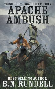 Apache Ambush, Rundell B.N.