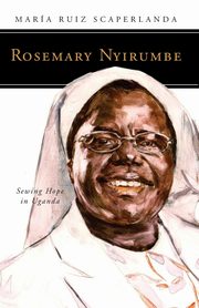 Rosemary Nyirumbe, Ruiz Scaperlanda Maria