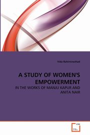 A STUDY OF WOMEN'S EMPOWERMENT, Rahiminezhad Vida