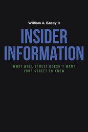 Insider Information, Eaddy II William A.