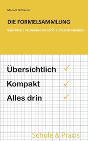 Die Formelsammlung, Nothacker Manuel